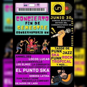 2022-06 Concierto Fin de semestre COnservatorio UNAL - Jun 2022